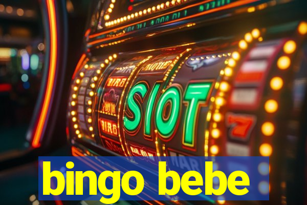 bingo bebe